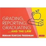 Corwin 9781071803066 Grading Reporting Graduating & The Law Book