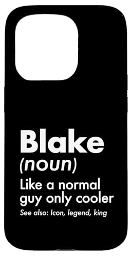 Blake Like A Normal Guy Only Cooler Legend King �t�@�[�X�g�l�[�� �X�}�z�P�[�X iPhone 15 Pro �p