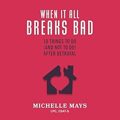 When It All Breaks Bad Audiolibro Por Michelle Mays arte de portada