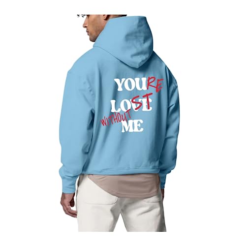 WENKOMG1 Mens Casual Hoodies,Lost Without Me Printed Sweatshirt Basic Winter Fall Pullover Long Sleeve Trendy Pullover
