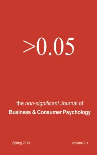 the non-significant Journal of Business & Consumer Psychology Issue 2.1: Journal Issue 2.1 SPRING 2013