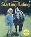 Starting Riding (First Skills)