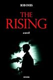 The Rising: A Novel