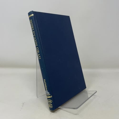 Shirley Ann Grau (Twayne's United States authors series ; TUSAS 382)