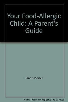 Paperback Your Food-Allergic Child: A Parent's Guide Book