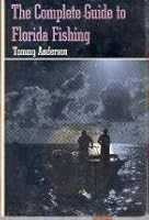The complete guide to Florida fishing 0498011895 Book Cover
