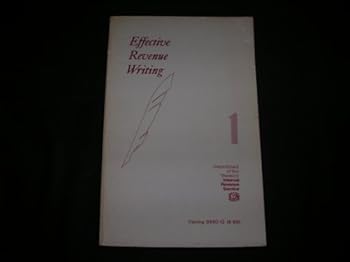 Paperback Effective Revenue Writing 1, IRS Training 9960-12, Rev. 8-69 Book