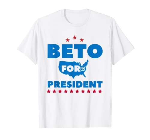 Beto For President Shirt Orourke T-Shirt T-Shirt