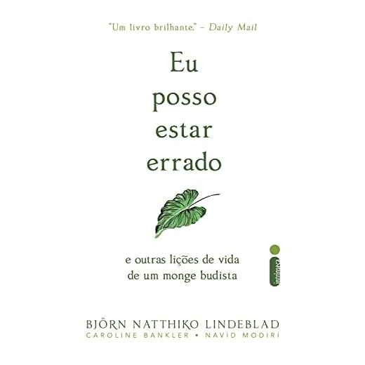 Eu posso estar errado: E outras lições de vida de um monge budista