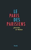 Le Paris Des Parisiens 2234075521 Book Cover
