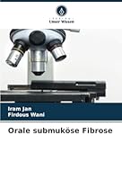 Orale submuköse Fibrose (German Edition) 6208752159 Book Cover