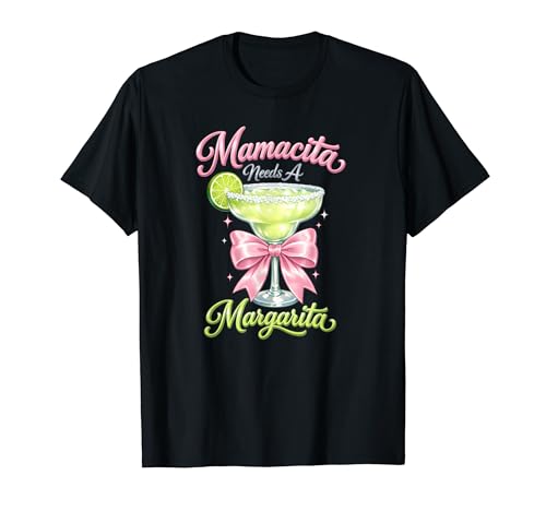 Mamacita Needs A Margarita Pink Bow Coquette Cinco De Mayo T�V���c