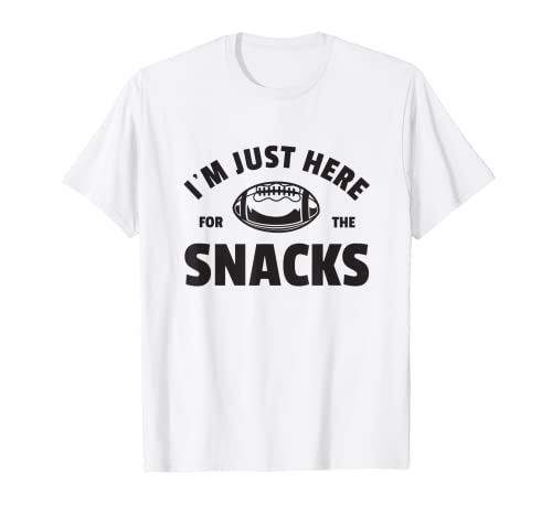 I'm Just Here For The Snacks Football Camiseta