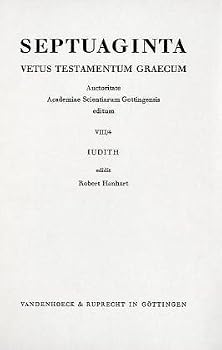 Hardcover Septuaginta. Vetus Testamentum Graecum: Band 8,4: Iudith [German] Book