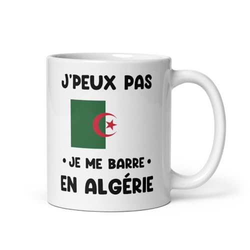 Mug Algérie je peux pas je me barre en Algérie tasse Algérie humour voyage