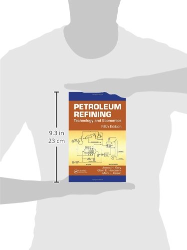 Petroleum Refining: Technology and Economics, Fifth Edition
