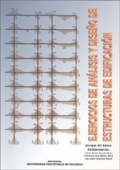 EJERCICIOS DE ANÁLISIS Y DISEÑO DE ESTRUCTURAS DE EDIFICACIÓN (Académica) (Spanish Edition)