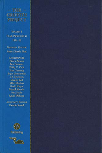 The Griffith Project: Vol. 8: Films Produced in 1914-1915