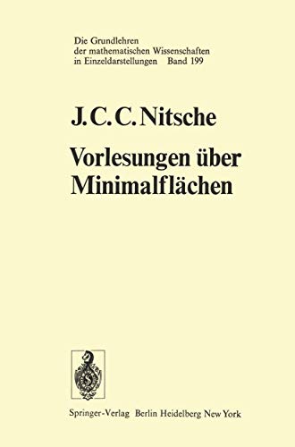 Vorlesungen über Minimalflächen (Grundlehren der mathematischen Wissenschaften) (German Edition)