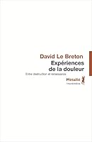 Expériences de la douleur : entre destruction et renaissance 2864247283 Book Cover