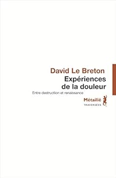 Paperback Expériences de la douleur [French] Book