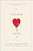 The Course of Love: A Novel
