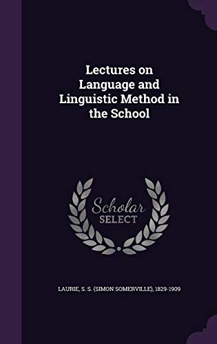 Lectures on Language and Linguistic Method in t... 1341601463 Book Cover