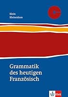 Grammatik des heutigen Französisch. Neubearbeitung. Für Schule und Studium (Lernmaterialien) 3125217210 Book Cover