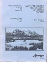 Eastern Slopes Prehistory, Selected Papers B002C52VIK Book Cover