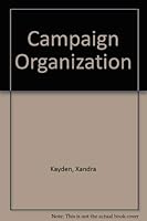 Campaign Organization 0669017825 Book Cover