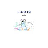  Couch Troll (English Edition)