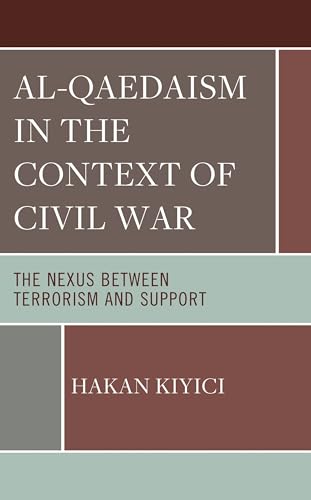 Al-Qaedaism in the Context of Civil War: The Nexus between Terrorism and Support