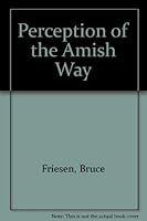 Perception of the Amish Way 0787224472 Book Cover