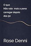 denny rose shop italy  O que não vale mais a pena carregar depois dos 50