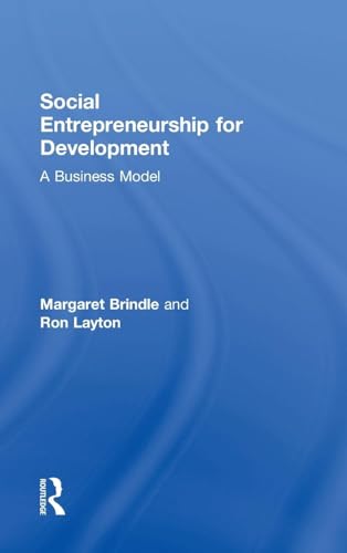 Social Entrepreneurship for Development: A business model