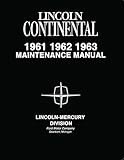 lincoln continental 1961 for sale  1961 - 1963 Lincoln Continental Maintenance Manual By Detroit Iron