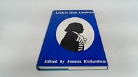 Letters from Lambeth: The Correspondence of the Reynolds Family With John Freeman Milward Dovaston, 1808-1815. Ed by Joanna Richardson 0851151507 Book Cover