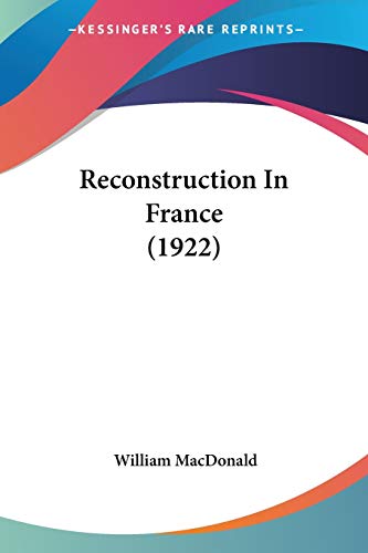 Reconstruction In France (1922)