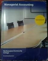 Managerial Accounting Acct202 - Northampton Community College 1308129793 Book Cover