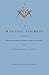 Produktbild A Masonic Address Delivered Before The Worshipful Master and Brethren of the Kennebeck Lodge in the New Meeting House, Hallowell, Massachusetts, June 24, Anno Lucis, 5797