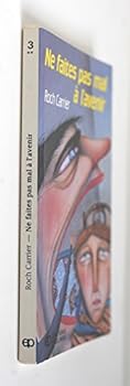 Paperback Ne faites pas mal à lavenir [French] Book