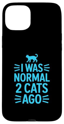I Was Normal 2 Cats Ago �X�}�z�P�[�X iPhone 15 Plus �p