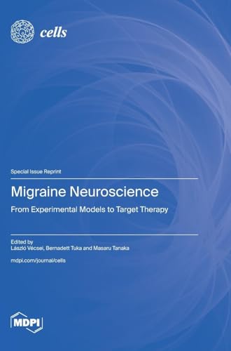 Migraine Neuroscience: From Experimental Models to Target Therapy