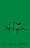 Song Writing 101 1517203023 Book Cover