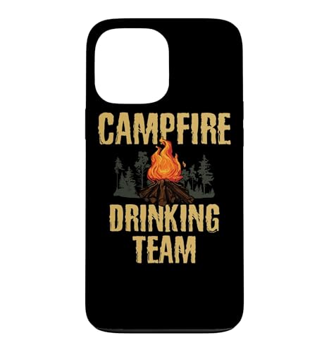 Campers Gift - Campfire Drinking Team Camping Outdoors Funny �X�}�z�P�[�X iPhone 13 Pro Max �p