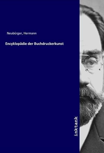 Encyklopädie der Buchdruckerkunst