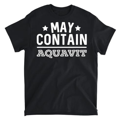 Generic - May Contain Aquavit Funny Liquor Akvavit Bar Crawl T-Shirt, Tank Top, Long Sleeve, Sweatshirt, Hoodie Men Women Kids Made in Canada Black