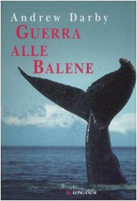 Guerra alle balene