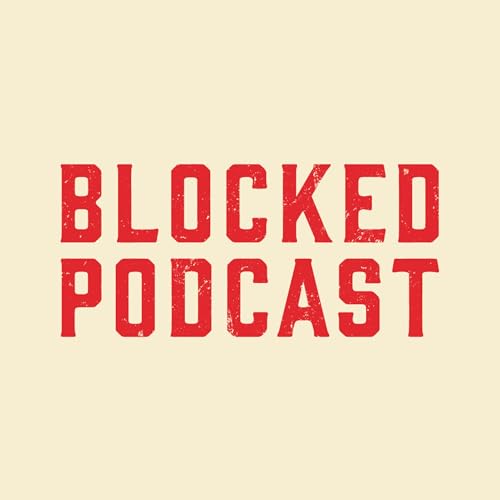 Couverture de Blocked Podcast
