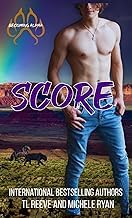 Resumen Review Libro Audiolibro Score (Apache County Mates - Becoming Alpha) 2025